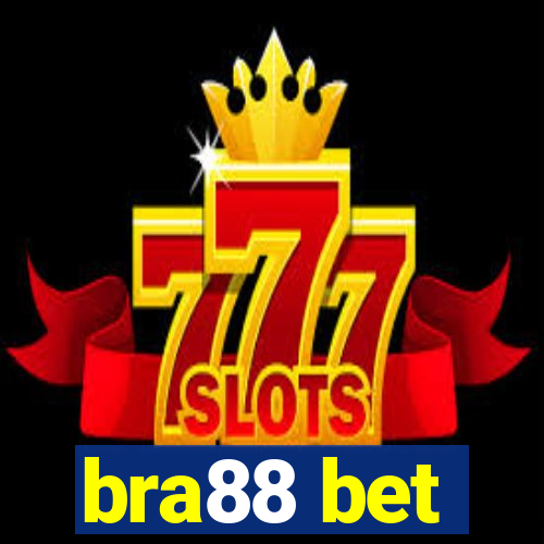 bra88 bet